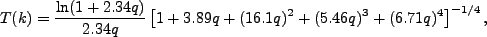 \begin{displaymath}
T(k)=\frac{\ln(1+2.34q)}{2.34q}\left[
1+3.89q+(16.1q)^{2}+(5.46q)^{3}+(6.71q)^{4}\right]^{-1/4},
\end{displaymath}