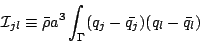 \begin{displaymath}
{\cal I}_{jl}\equiv\bar{\rho}a^{3}\int_{\Gamma}(q_{j}-\bar{q_{j}})(q_{l}-\bar{q_{l}})
\end{displaymath}